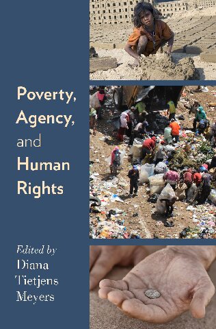 Poverty, Agency, and Human Rights