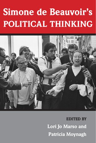 Simone de Beauvoir s Political Thinking