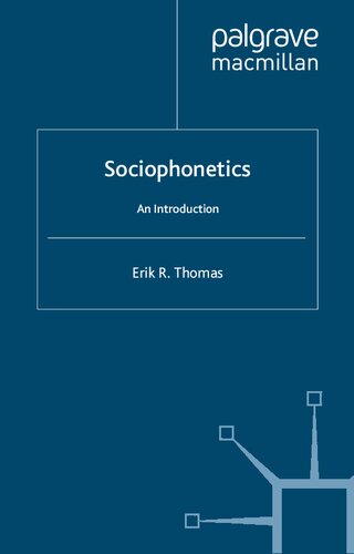 Sociophonetics: An Introduction