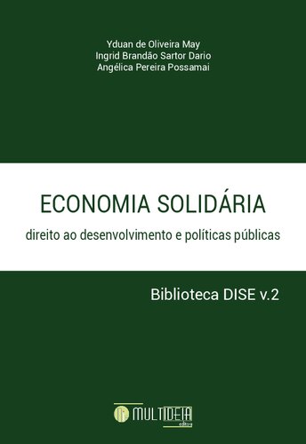 Economia solidária: direito ao desenvolvimento e políticas públicas