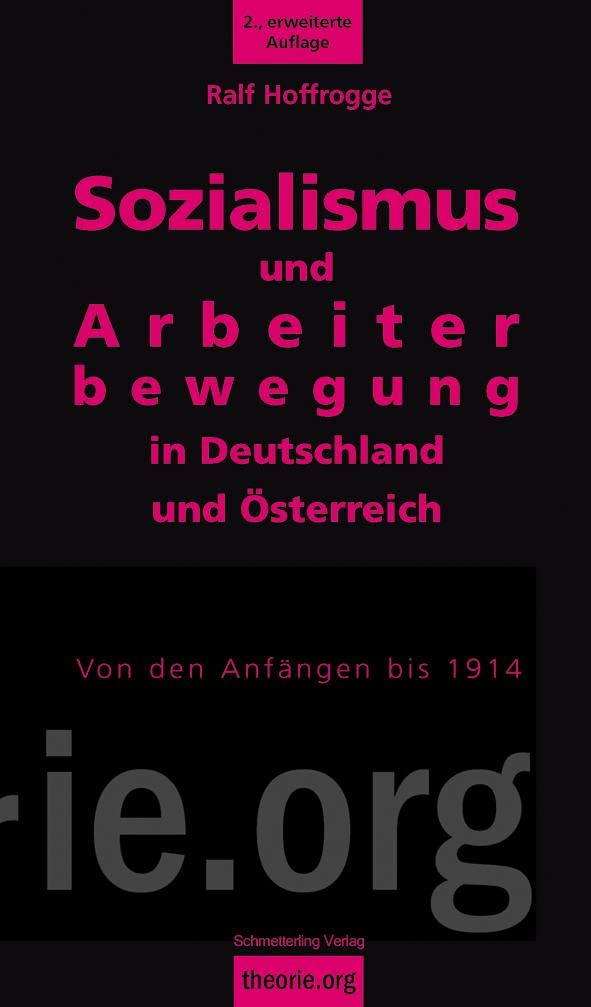 Sozialismus und Arbeiterbewegung in Deutschland und Österreich: Von den Anfängen bis 1914