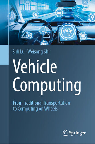 Vehicle Computing: From Traditional Transportation to Computing on Wheels