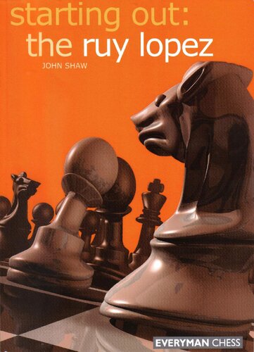 Starting Out: The Ruy Lopez