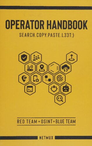 Operator Handbook: Red Team + OSINT + Blue Team Reference