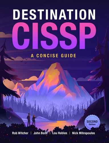 Destination CISSP: A Concise Guide
