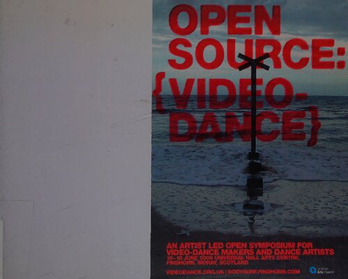 Opensource: {Videodance} Symposium