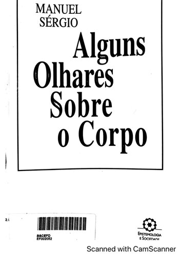 Alguns Olhares Sobre o Corpo