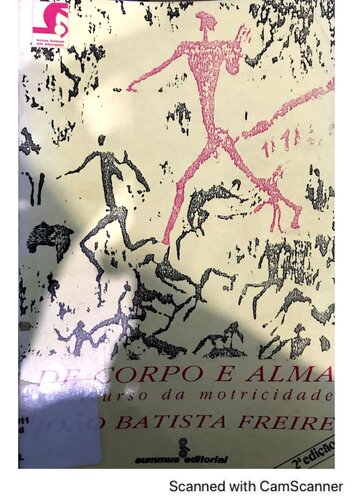 De corpo e alma: o discurso da motricidade