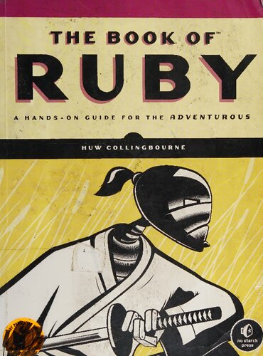The Book of Ruby: A Hands-On Guide for the Adventurous