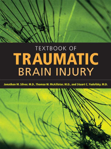Textbook of Traumatic Brain Injury