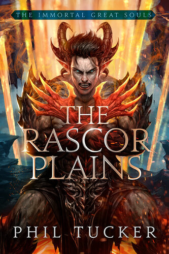 The Rascor Plains (Immortal Great Souls Book 2)