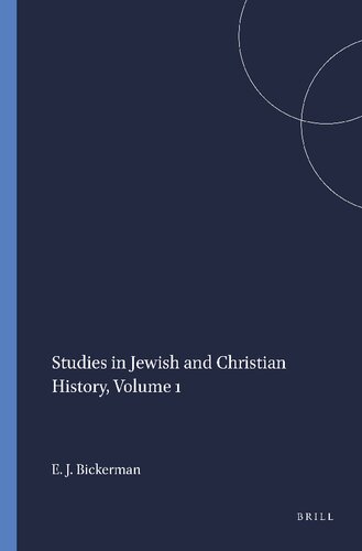 Studies in Jewish and Christian history (Arbeiten zur Geschichte des antiken Judentums und des Urchristentums)