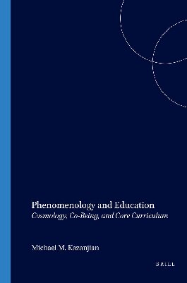 Phenomenology And Education. (Philosophy of Education)