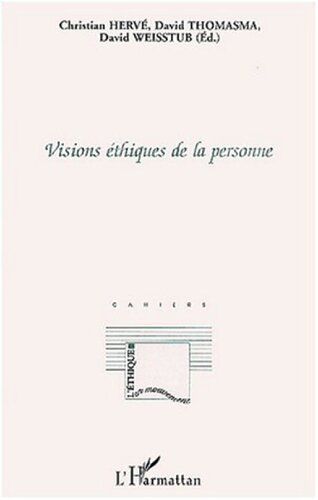 Visions éthiques de la personne