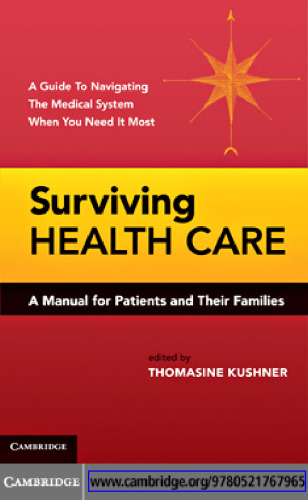 Surviving Health Care: A Manual for Patients and Their Families