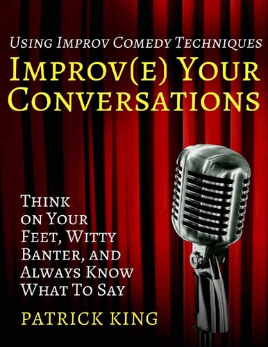 Improv(e) Your Conversations