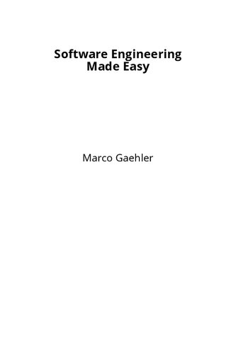 Software Engineering Made Easy