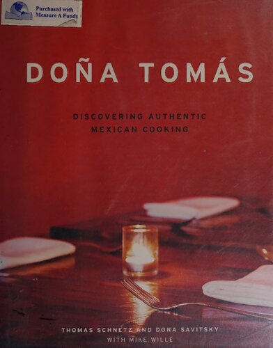 Doña Tomás: Discovering Authentic Mexican Cooking