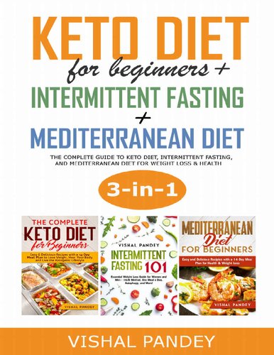 Keto Diet, Intermittent Fasting, and Mediterranean Diet