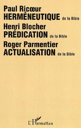 Herméneutique de la Bible: Actualisation de la Bible