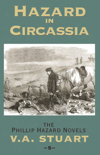 Hazard in Circassia (The Phillip Hazard Novels)