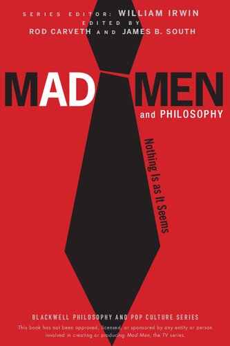 Mad Men and Philosophy: Nothing Is as It Seems