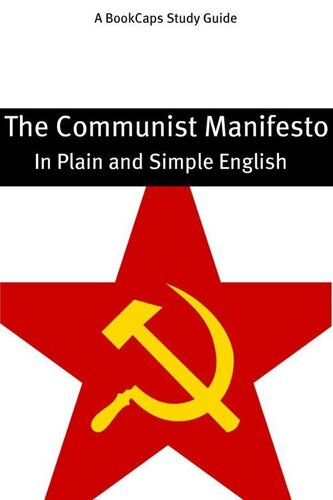 The Communist Manifesto in Plain and Simple English