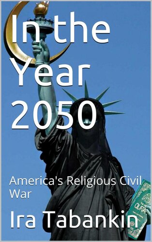 In the Year 2050: America's Religious Civil War