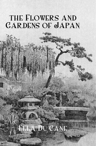 The Flowers and Gardens of Japan