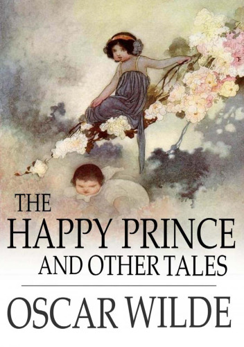 The Happy Prince and Other Tales