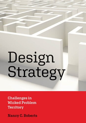 Design strategy : challenges in wicked problem territory