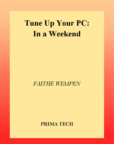 Tune Up Your PC In a Weekend