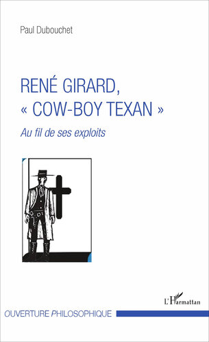 René Girard, cow-boy texan