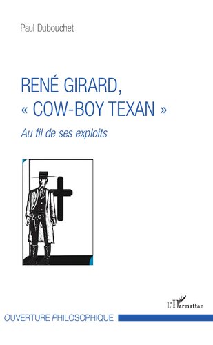 René Girard, cow-boy texan