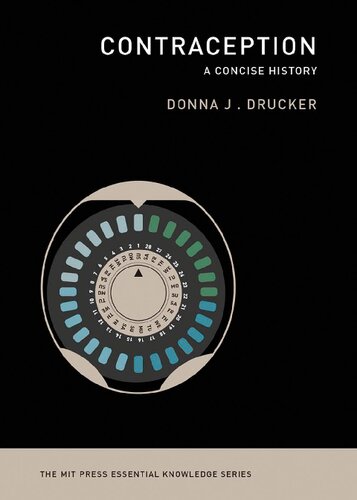Contraception: A Concise History (The MIT Press Essential Knowledge series)