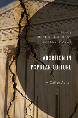 Abortion in Popular Culture: A Call to Action