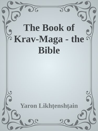 The Book of Krav-Maga - the Bible