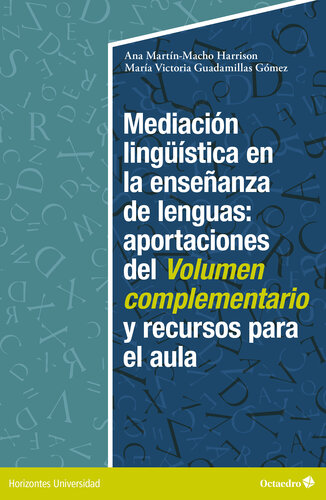 Mediación lingüística en la enseñanza de lenguas: aportaciones del Volumen complementario y recursos para el aula