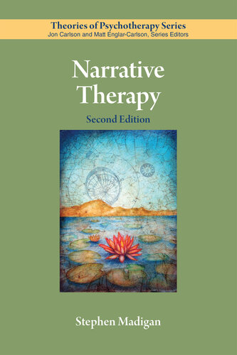 Narrative Therapy (Theories of Psychotherapy Series®)