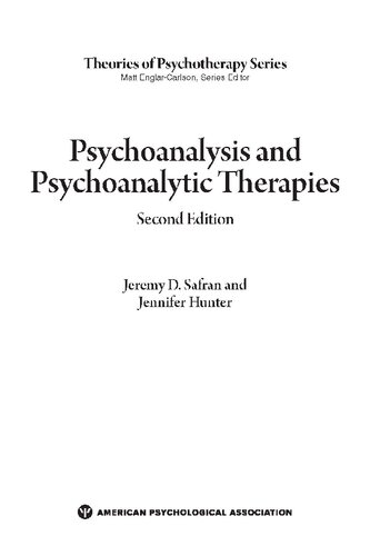 Psychoanalysis and Psychoanalytic Therapies (Theories of Psychotherapy Series®)