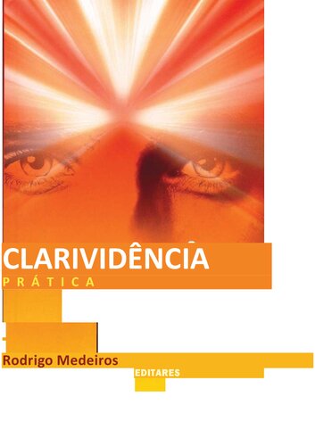 Clarividencia Teoria e Pratica