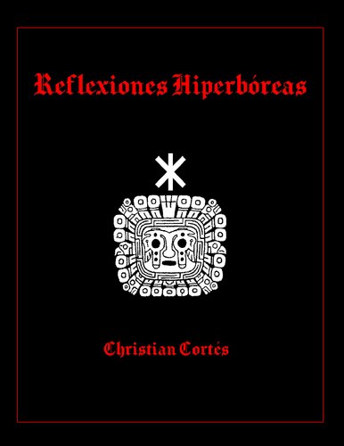 Hyperborean Reflexions
