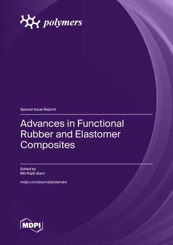 Advances in Functional Rubber and Elastomer Composites