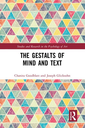 The Gestalts of Mind and Text (Studies and Research in the Psychology of Art)