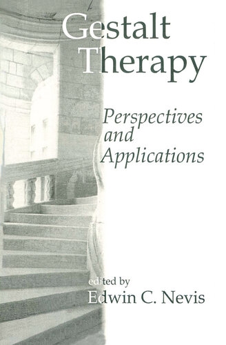 Gestalt Therapy: Perspectives and Applications