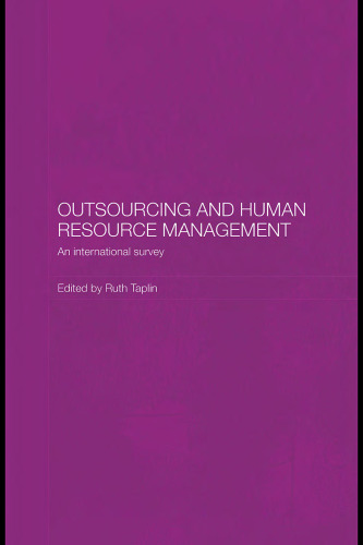 Outsourcing and Human Resource Management: An International Survey (Routledge Studies in the Growth Economies of Asia)