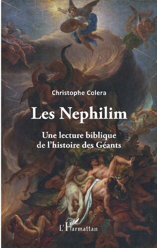 Les Nephilim: Une lecture biblique de l'histoire des Géants