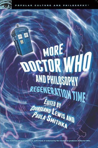 More Doctor Who and Philosophy: Regeneration Time