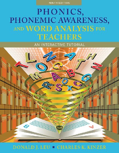 Phonics, Phonemic Awareness, and Word Analysis for Teachers: An Interactive Tutorial (What's New in Literacy)