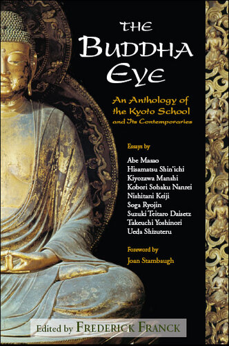 The Buddha Eye: An Anthology of the Kyoto School and Its Contemporaries